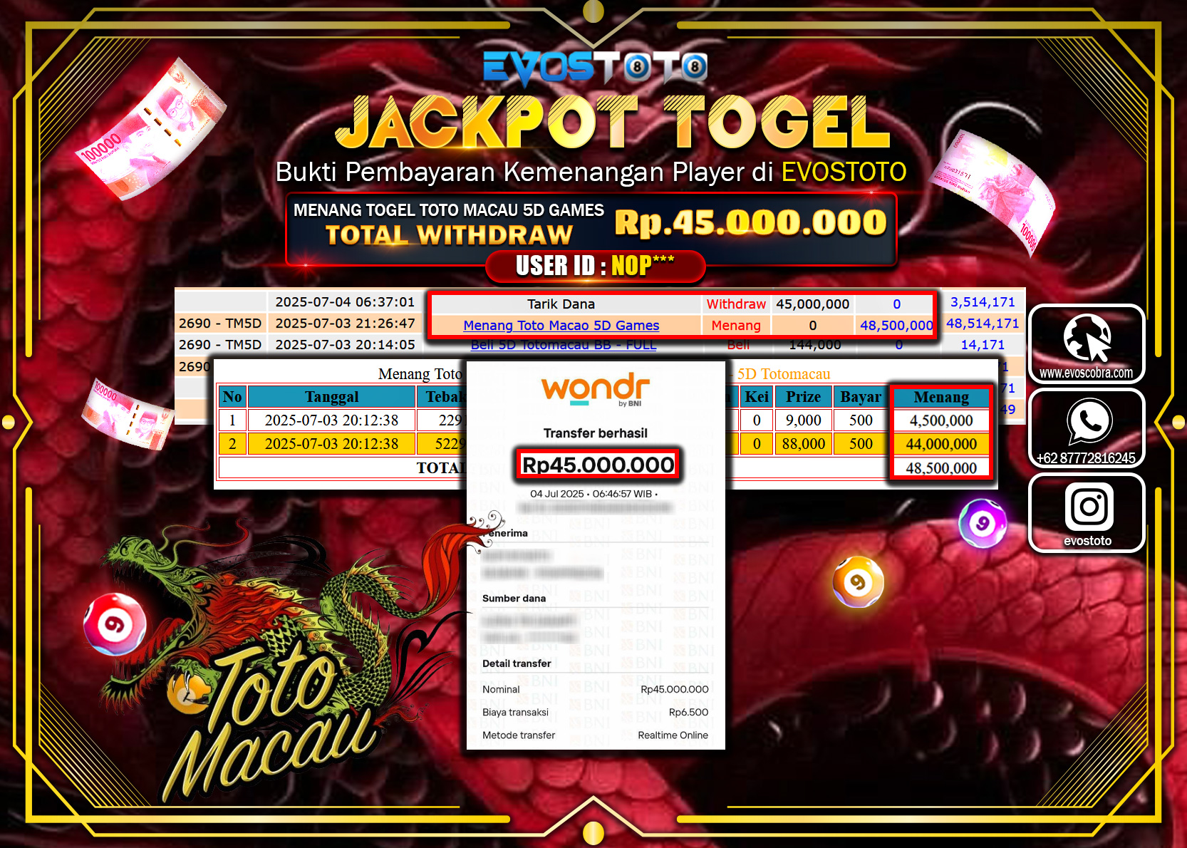 PEMBAYARAN JACKPOT TOGEL TOTO MACAU 5D GAMES  RP45.000.000 DI BAYAR LANGSUNG !