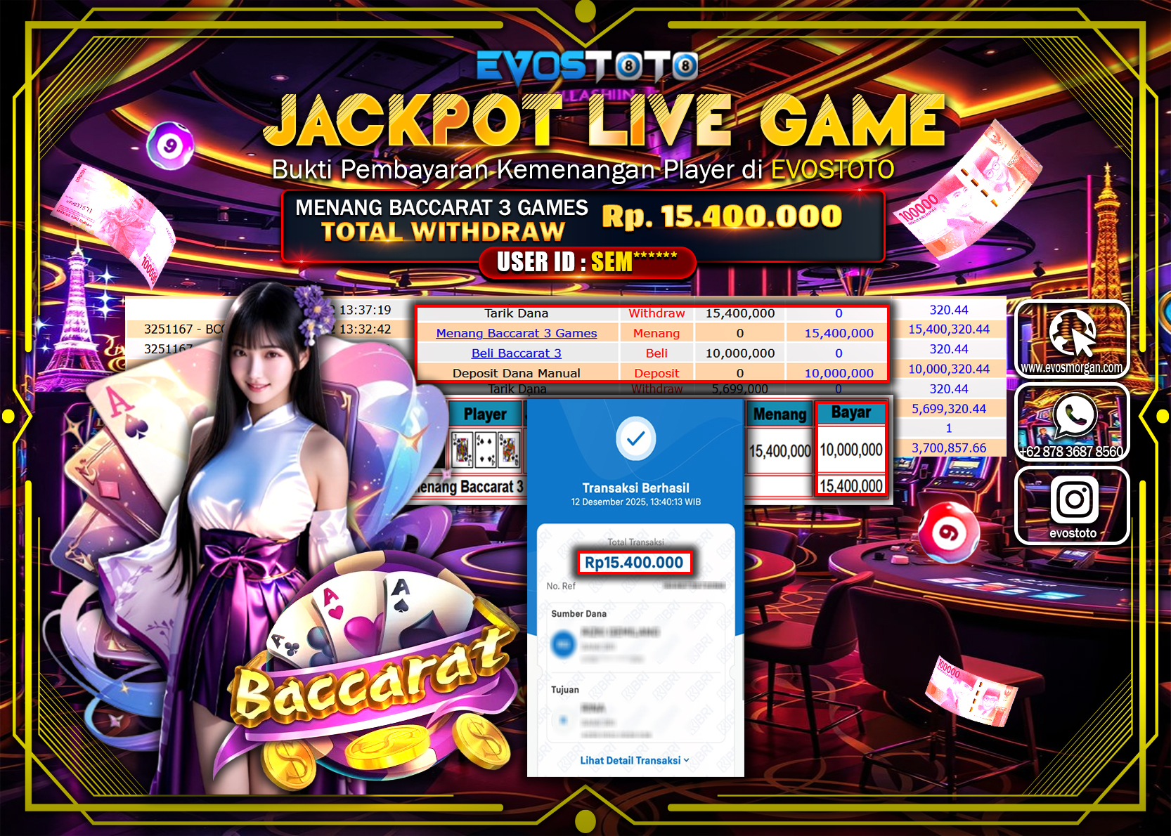 PEMBAYARAN JACKPOT LIVE GAME BACCARAT 3 GAMES Rp.15.400.000 DI BAYAR LANGSUNG !